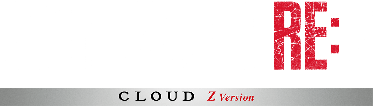 BIOHAZARD RE:2 CLOUD Z Version